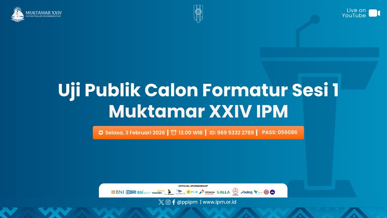 Uji Publik Calon Formatur Sesi 1 Muktamar XXIV IPM 🔴