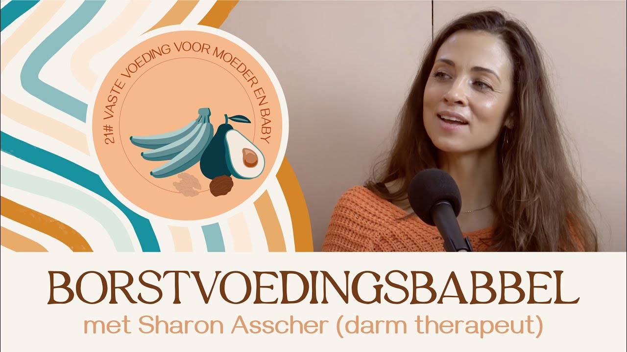 #21 Vaste voeding voor moeder en baby