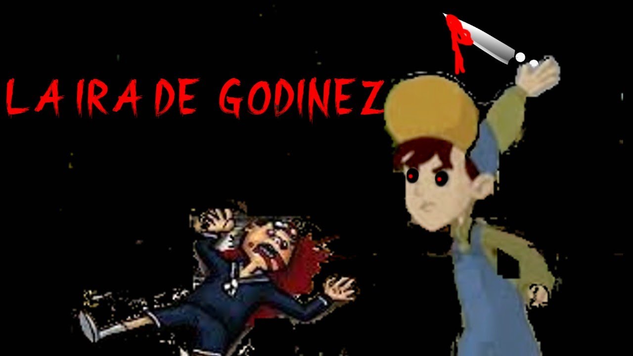La Ira de Godinez - El Chavo Animado (Creepypasta) RESUBIDO