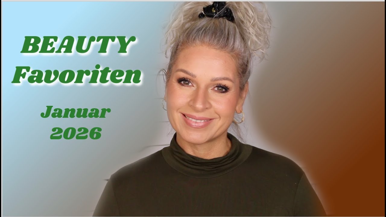 BEAUTY Favoriten Januar 2026  I Mamacobeauty