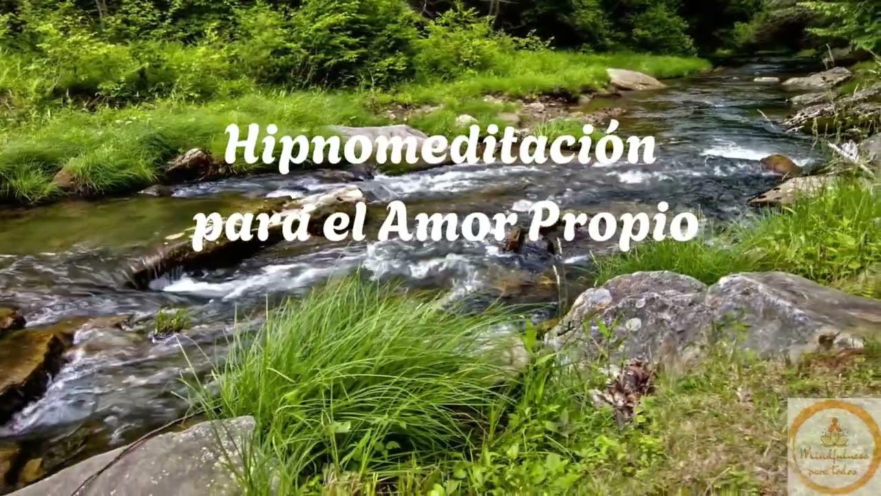 Hipnomeditación Guiada para el Amor Propio 🌹 | Reprograma tu Mente y Despierta tu Autoestima