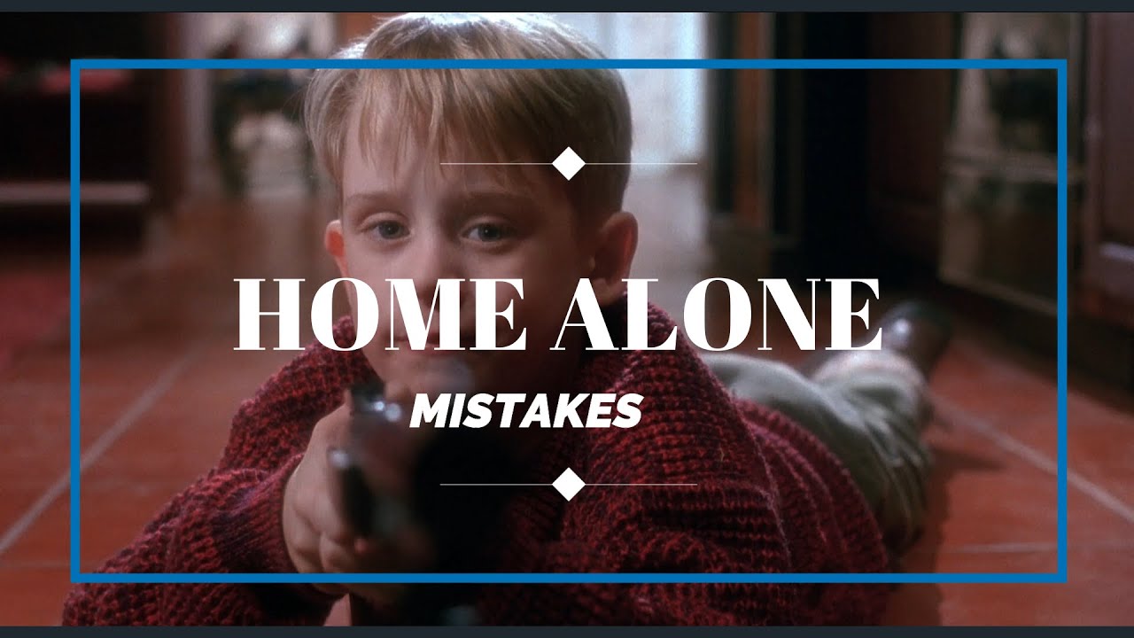 Home Alone  - 9 Mistakes And Goofs | Moviemaniacs