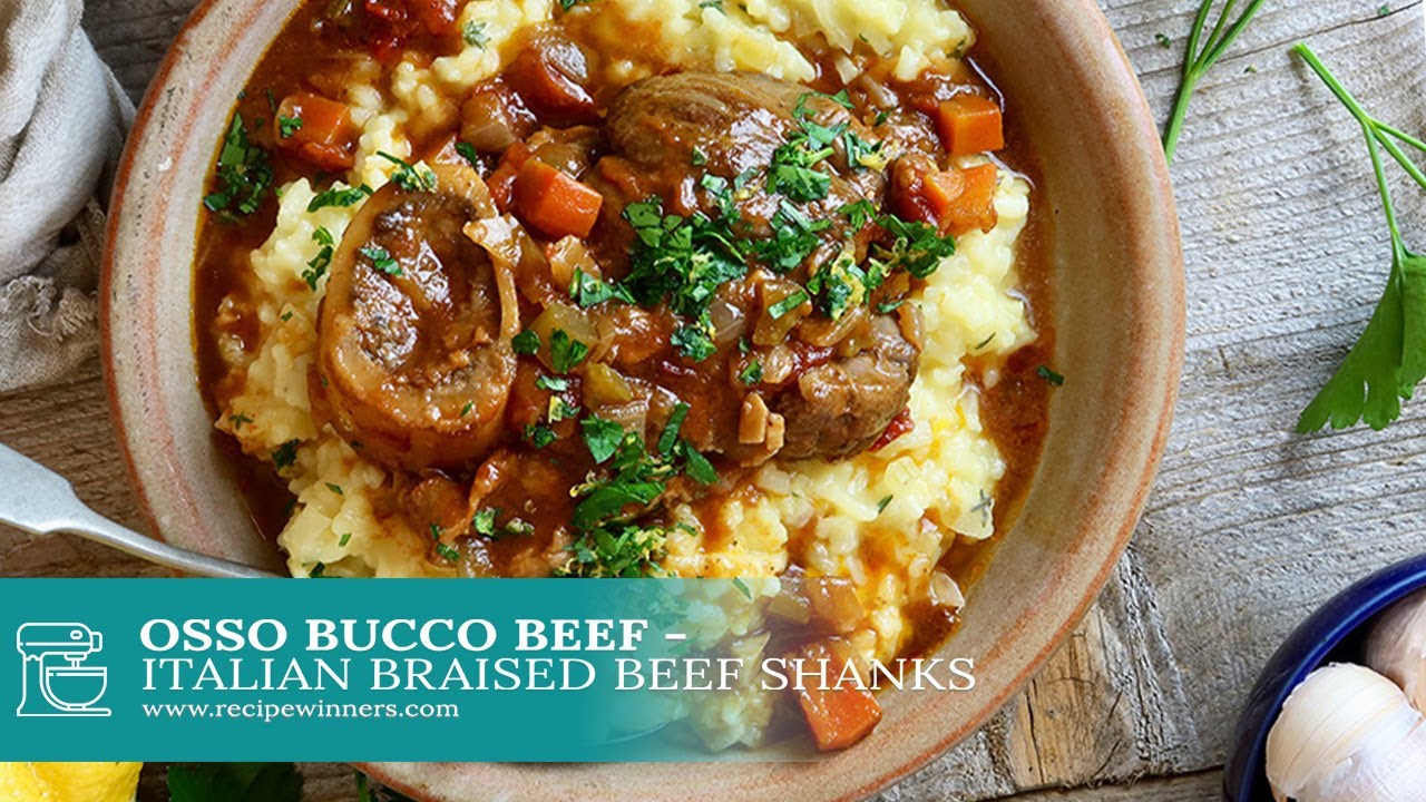 Osso Bucco Beef - Italian Braised Beef Shanks