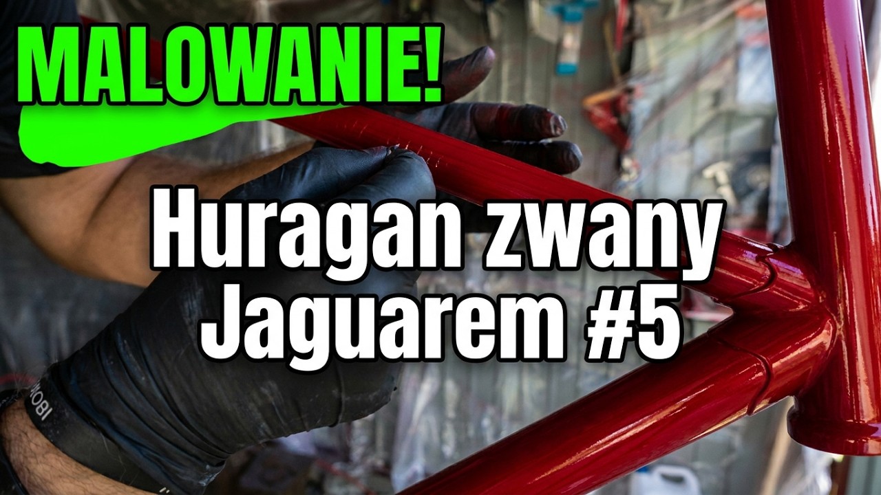 Huragan zwany Jaguarem #5 Malowanie ramy rowerowej (Bicycle Frame Painting)