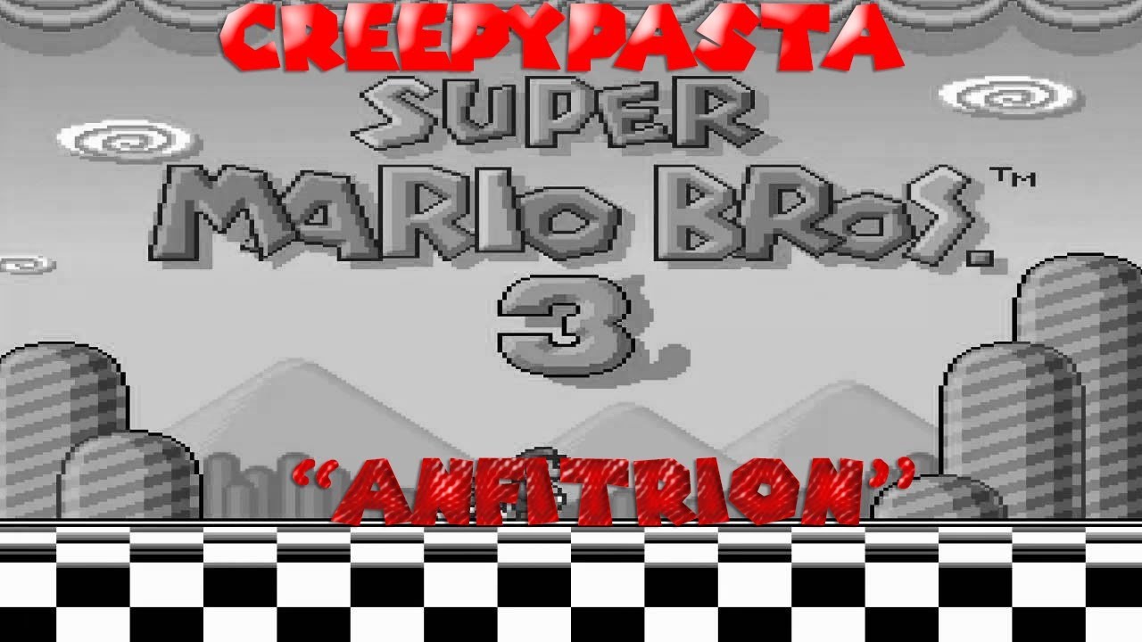 Creepypasta Super Mario Bros 3: 