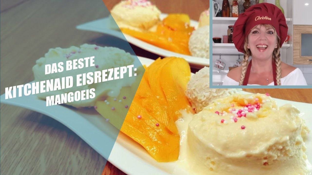 Mangoeis Rezept für die Eismaschine (mit Thermomix und Kitchenaid) ohne Zucker