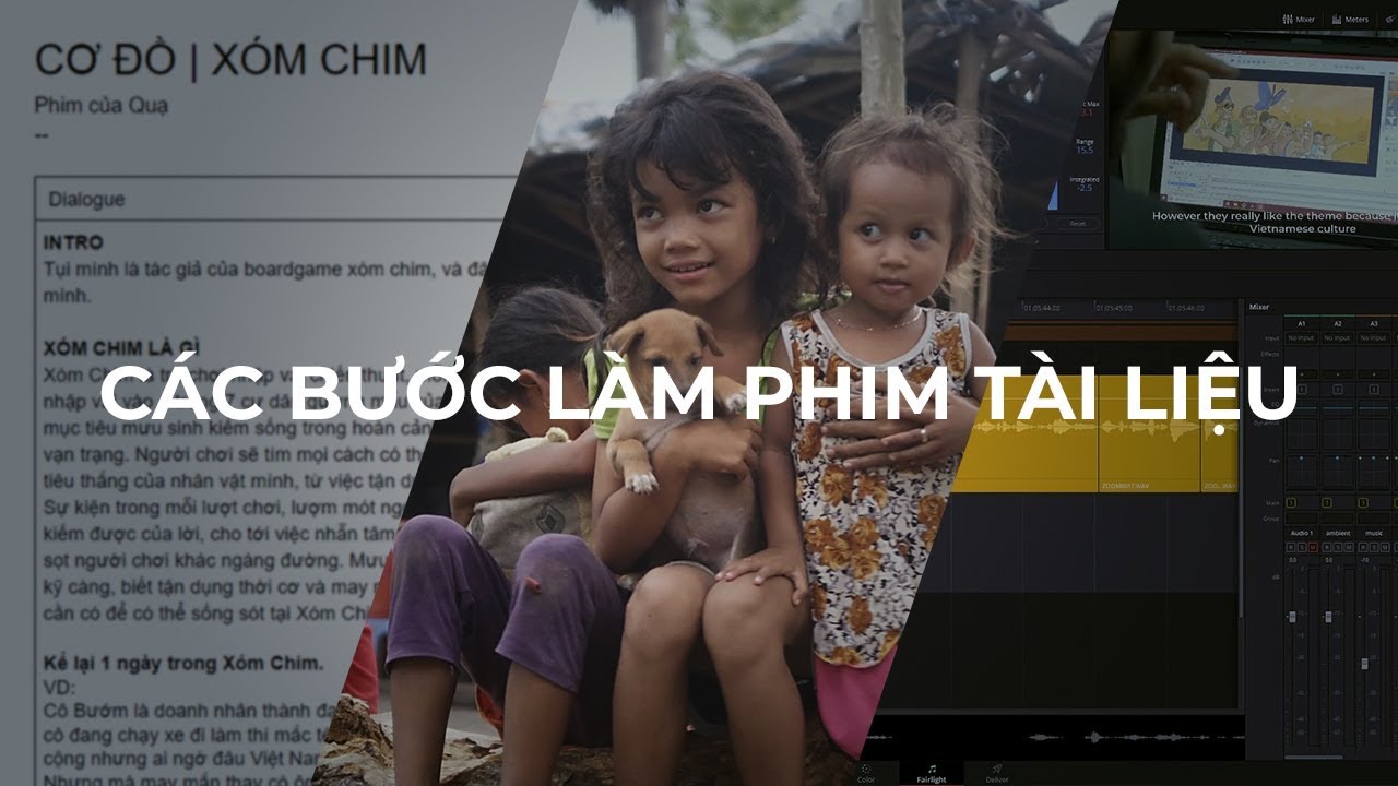 Quay Phim T&agrave;i Liệu Như Thế N&agrave;o?