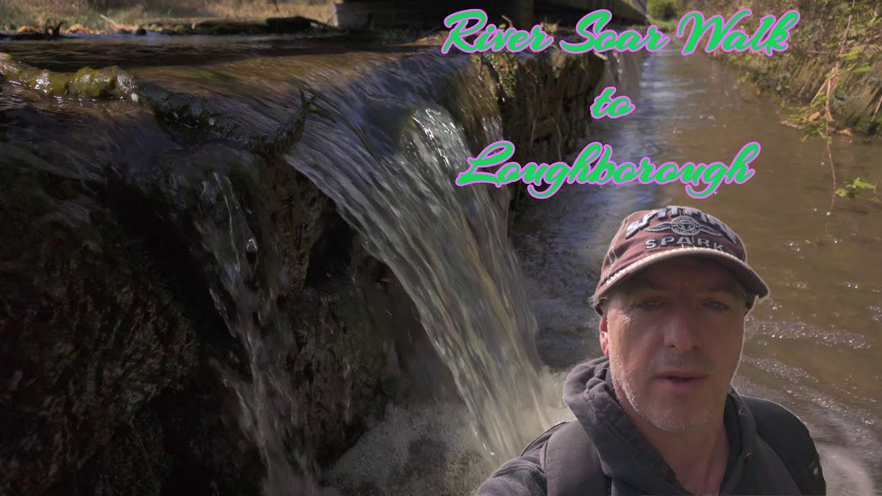 A walk along the River Soar,Barrow upon Soar to Loughborough