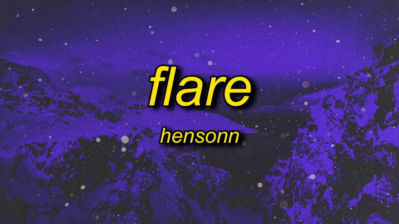 Hensonn - Flare