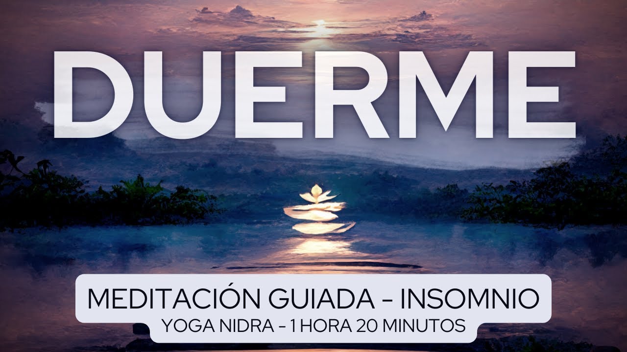 ¿Dificultades para dormir? 💤 Meditación guiada para el insomnio 💤 Yoga Nidra