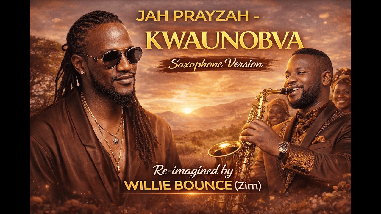 Jah Prayzah-Kwaunobva(Saxophone Version Re-Imagined) @jahprayzah