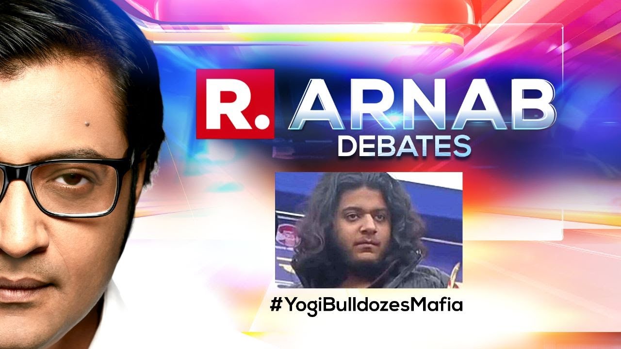 Arnab's Debate: Yogi Bulldozes Mafia Raj: Atiq Ahmad&rsquo;s Son Asad killed In Encounter