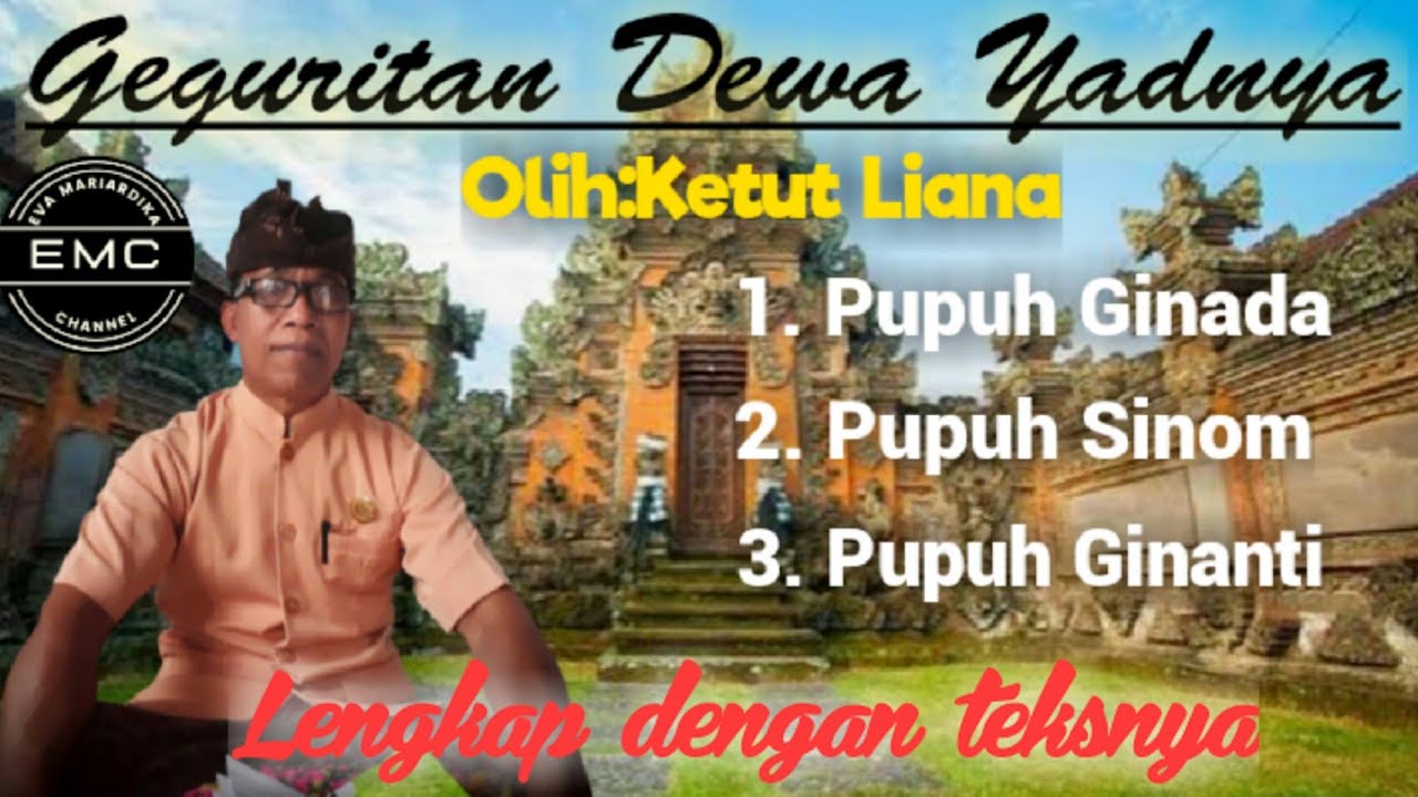 Geguritan Dewa Yadnya || pupuh ginada,sinom lan ginanti @E M CHANNEL