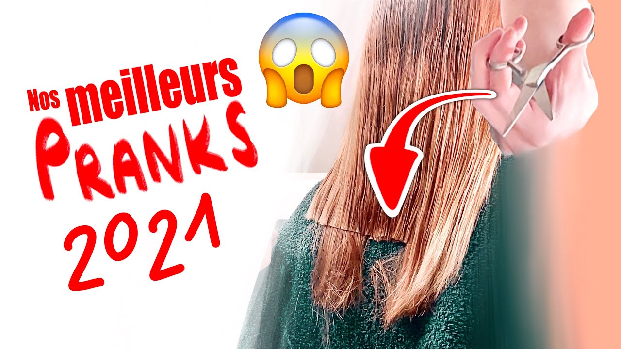 NOS MEILLEURS PRANKS 2021