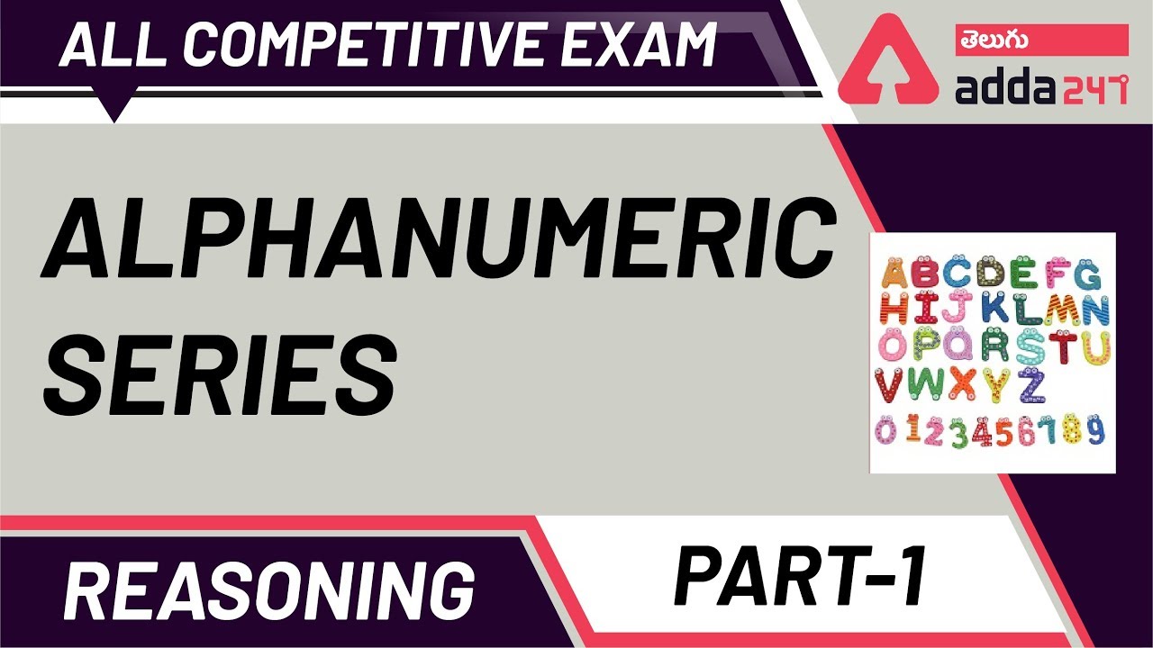 Alphanumeric Series Part-1  | Reasoning | For All Competitive Exams