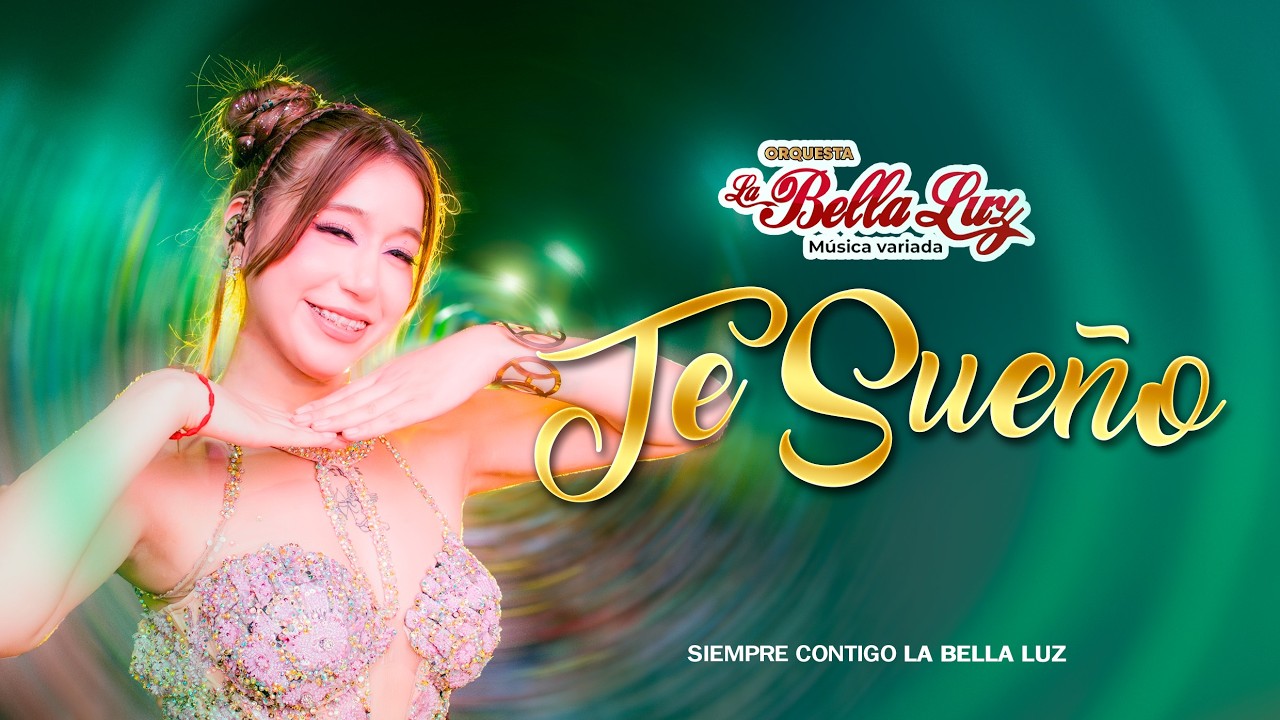 Te Sueño - La Bella Luz (Anely Dávila En Vivo)
