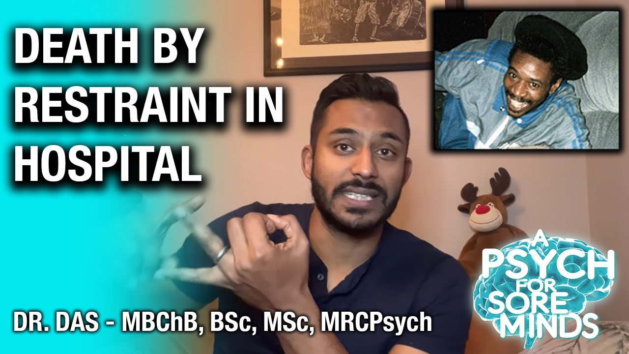 The ROCKY Bennett Case | LETHAL Restraint | FORENSIC PSYCHIATRIST (Dr Das)