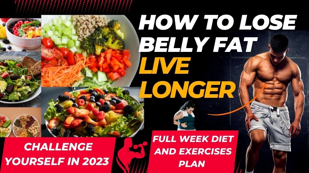 How to Lose belly fat and workout, exercises in 2023, diet plan for a week, belly burning eatin