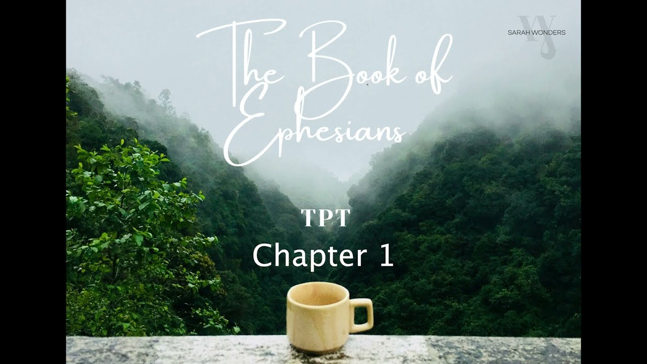 The Holy Bible Audio: Book 49 - Ephesians 1 -6 - The Passion Translation (TPT)