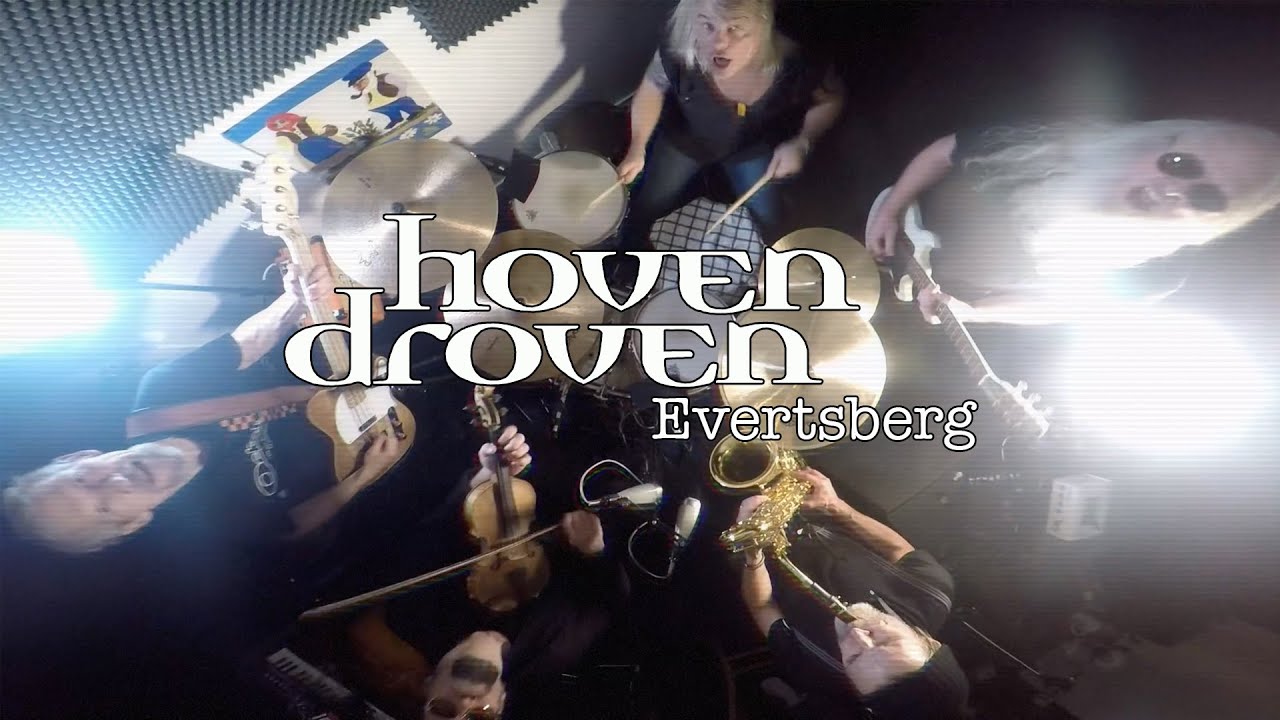HOVEN DROVEN - EVERTSBERG