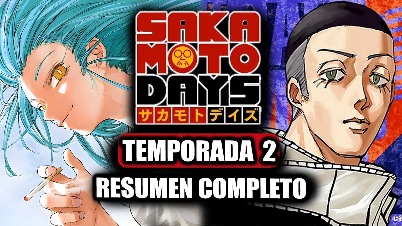 ☠ SAKAMOTO DAYS TEMPORADA 2 I RESUMEN COMPLETO I Manga Resumen