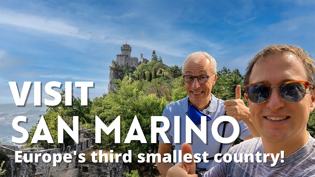 Visit San Marino -  Europe's Third Smallest Country [July 2021]