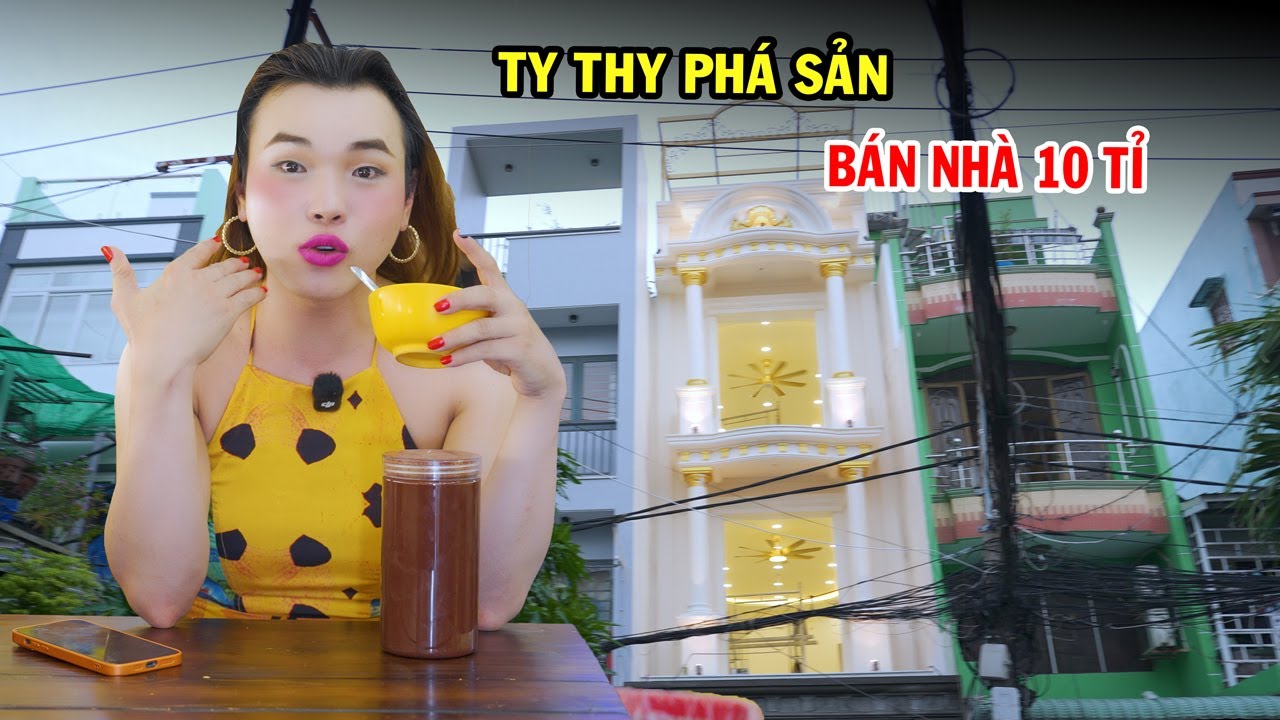 Ty Thy ph&aacute; sản quyết định b&aacute;n nh&agrave; 10 tỉ b&aacute;n lu&ocirc;n cả tiệm gỏi - Ty Thy Vlog Gỏi đu đủ