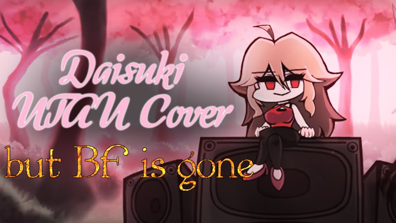 B. B. Incident - Daisuki {UTAU Cover} But BF is gone (GF only)