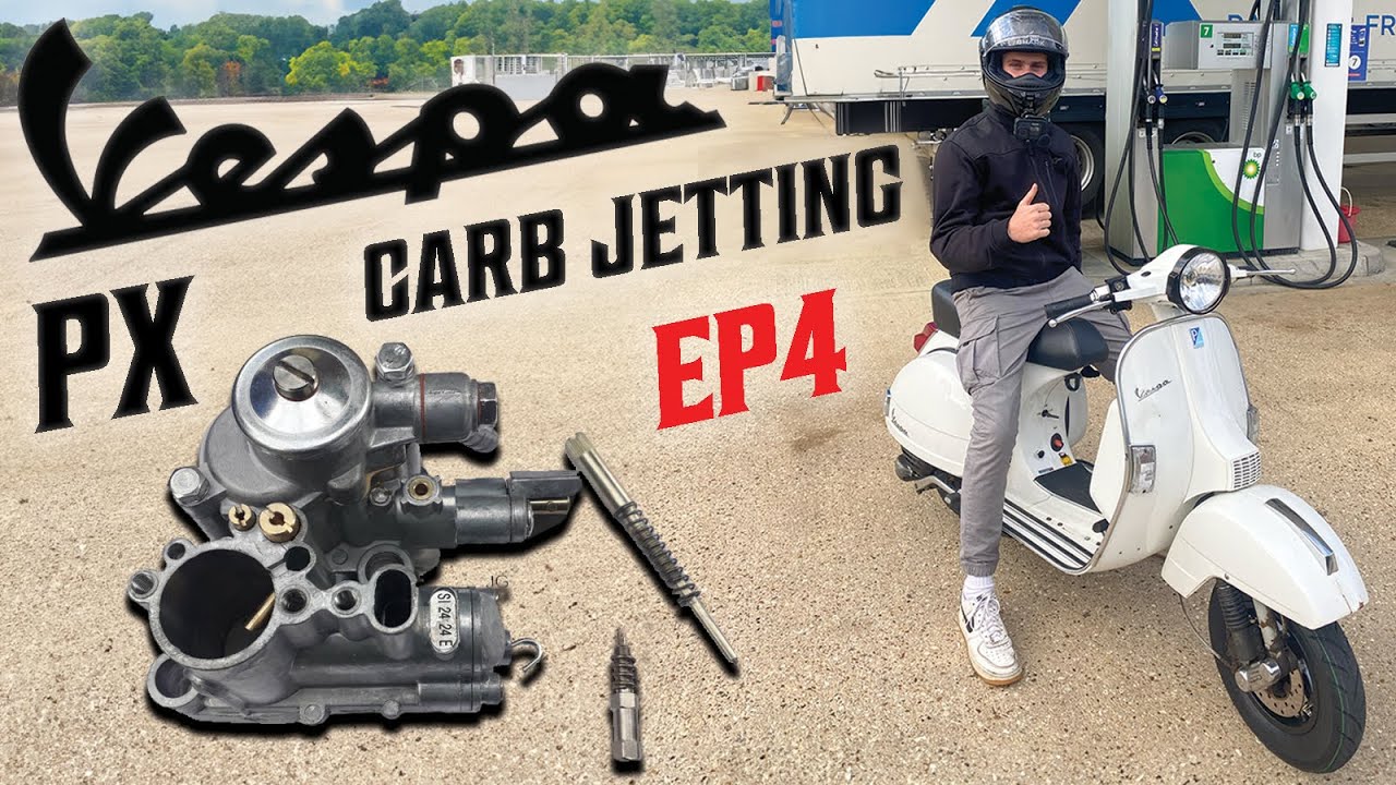 VESPA PX CARB TUNING - Project Ep4