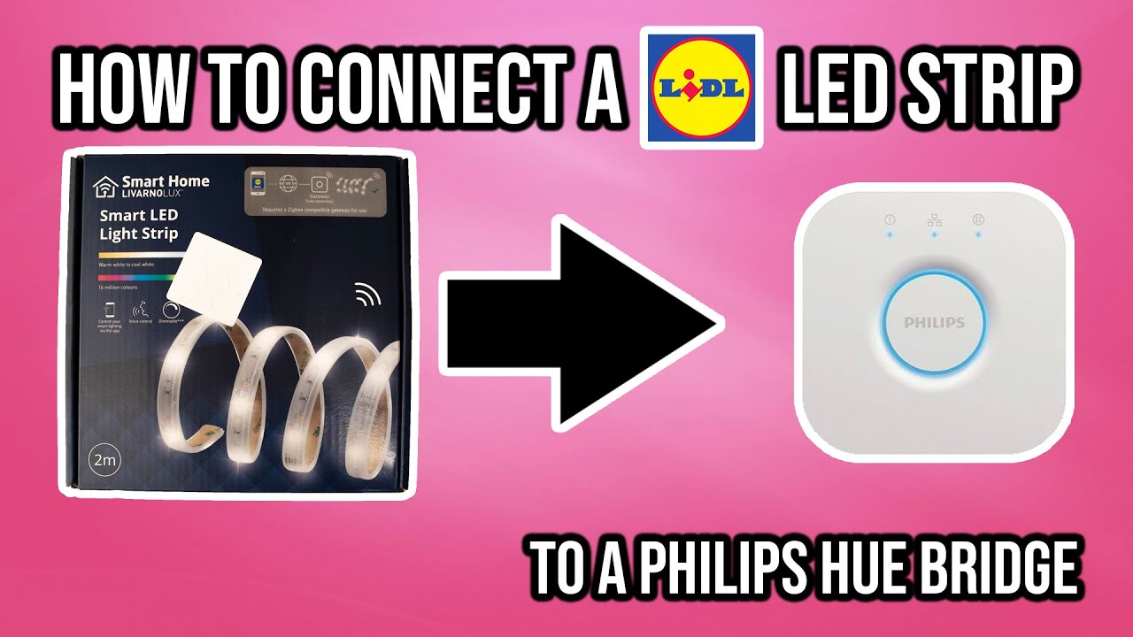 Как подключить интеллектуальную светодиодную ленту LIDL (LivarnoLux) к мосту Philips Hue