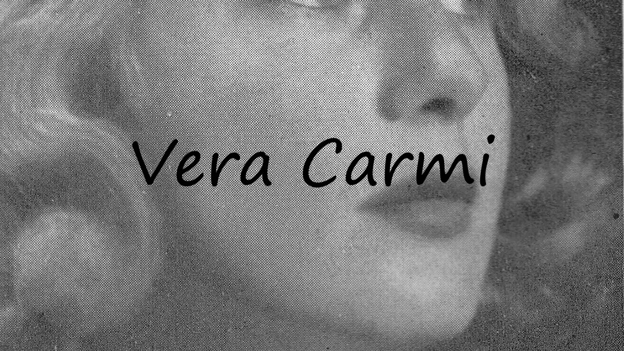 How to Pronounce Vera Carmi?
