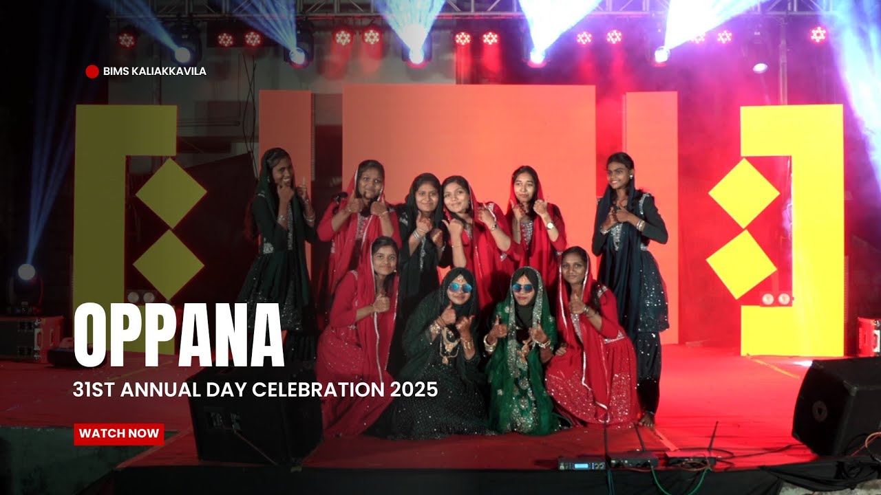 Oppana by our Students | BIMS 31st Annual Day Celebration 2025 | BIMS Kaliakkavila