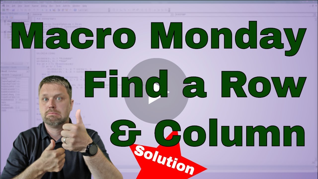 EverydayVBA Challenge Solution Find Row and Column