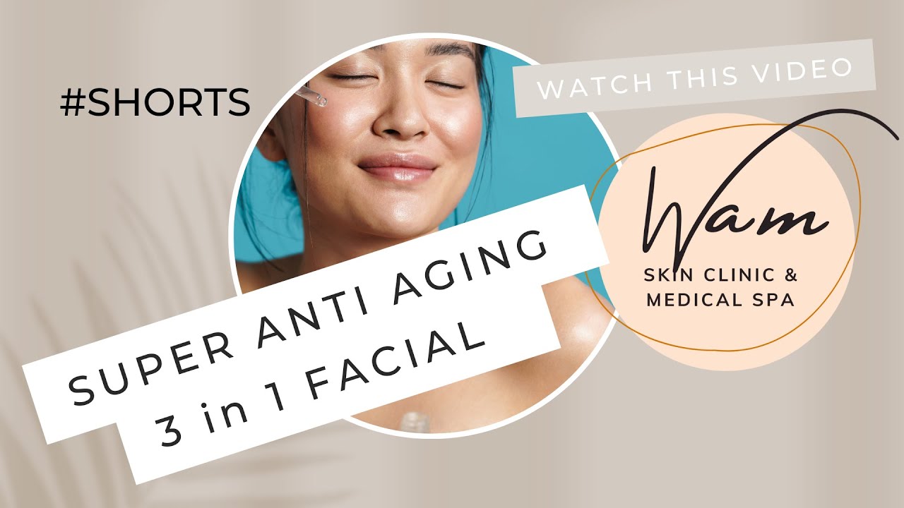 BEST SKIN TIGHTENING / FACIAL FOR ANTIAGING @ WAM SKIN CLINIC & MEDICAL SPA