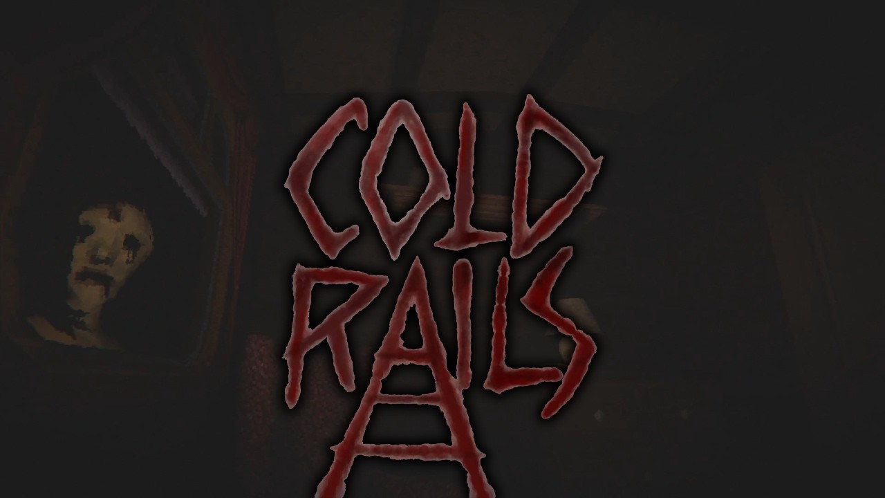 THIS TRAIN IS HAUNTED BY A GHOST LADY AND SHE'S AFTER ME (Cold Rails)