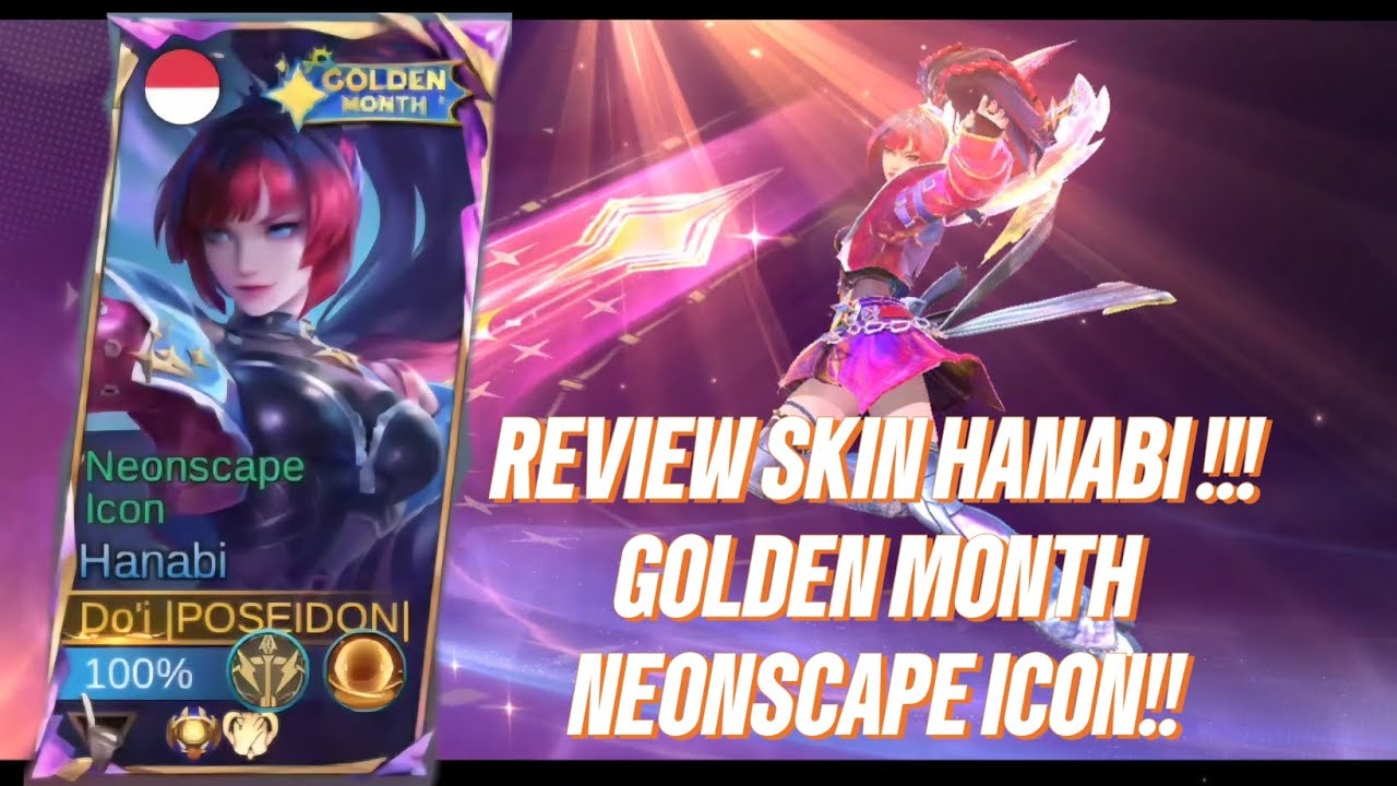 REVIEW SKIN HANABI!!! GOLDEN MONTH NEONSCAPE!!! - Mobile Legends