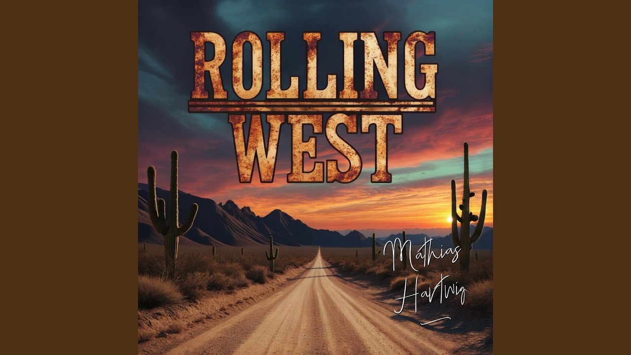 Rolling West
