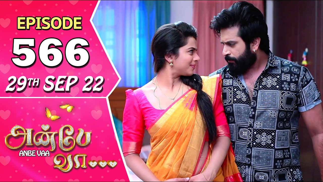 Anbe Vaa Serial | Episode 566 | 29th Sep 2022 | Virat | Delna Davis | Saregama TV Shows Tamil
