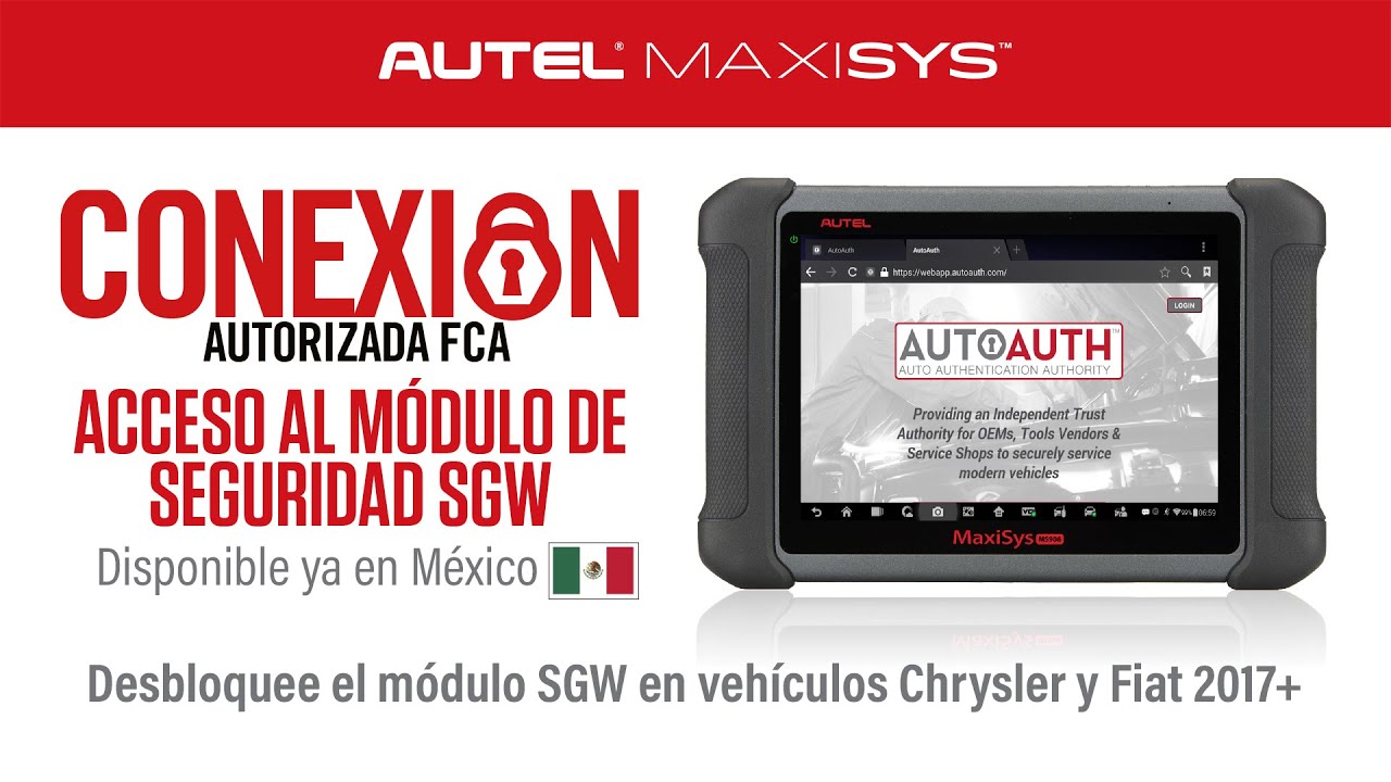 Autel MaxiSYS Introducción a la Conexión Autorizada FCA con acceso al Módulo de Seguridad SGW