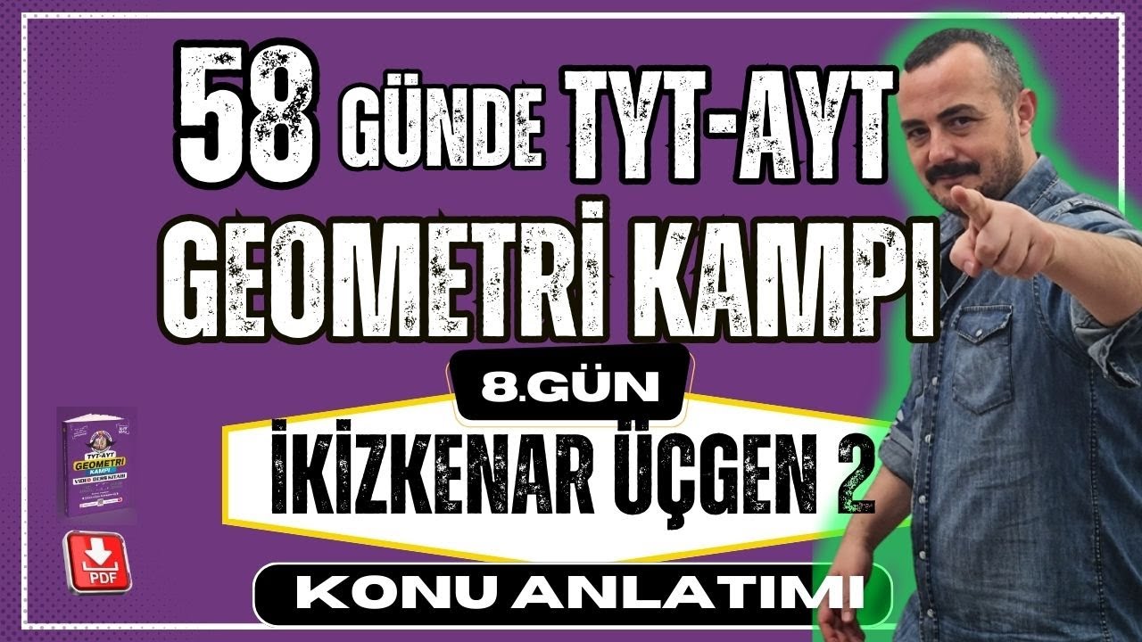 İkizkenar Üçgen 2 | 58 Günde TYT AYT Geometri Kampı | Geometri Konu Anlatımı