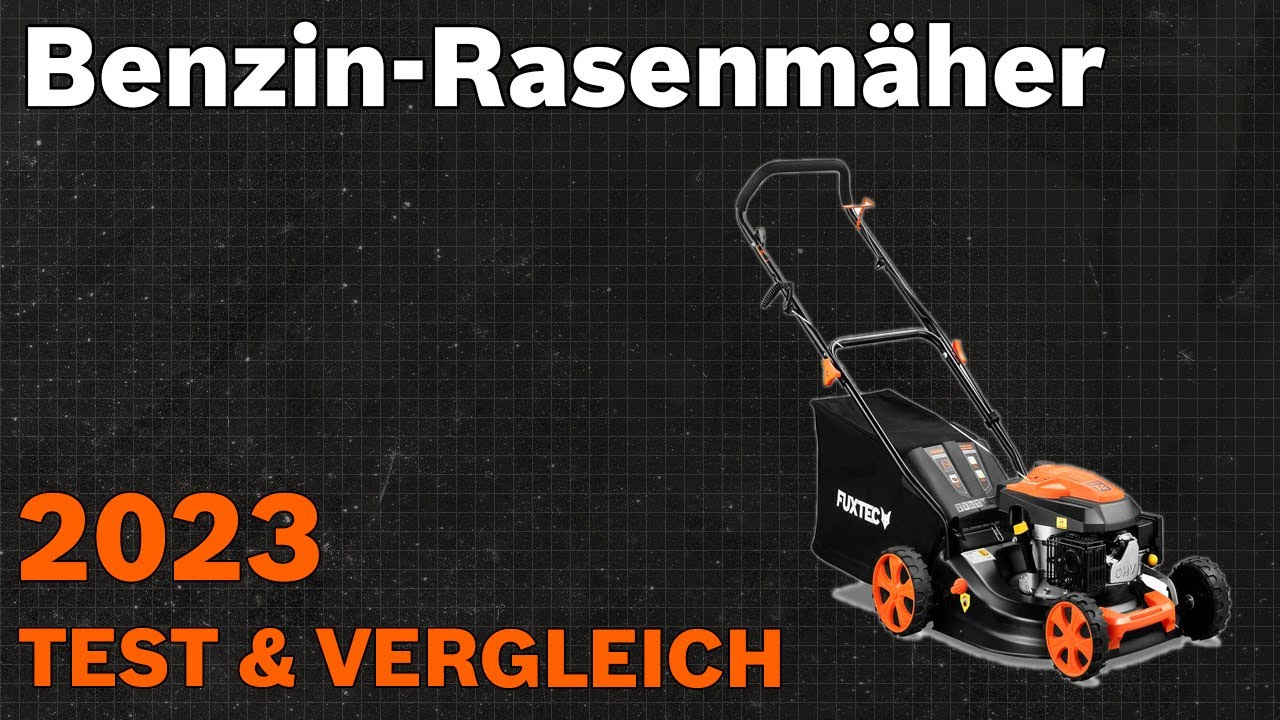 TOP-7. Die besten Benzin-Rasenmäher. Test & Vergleich 2023 | Deutsch