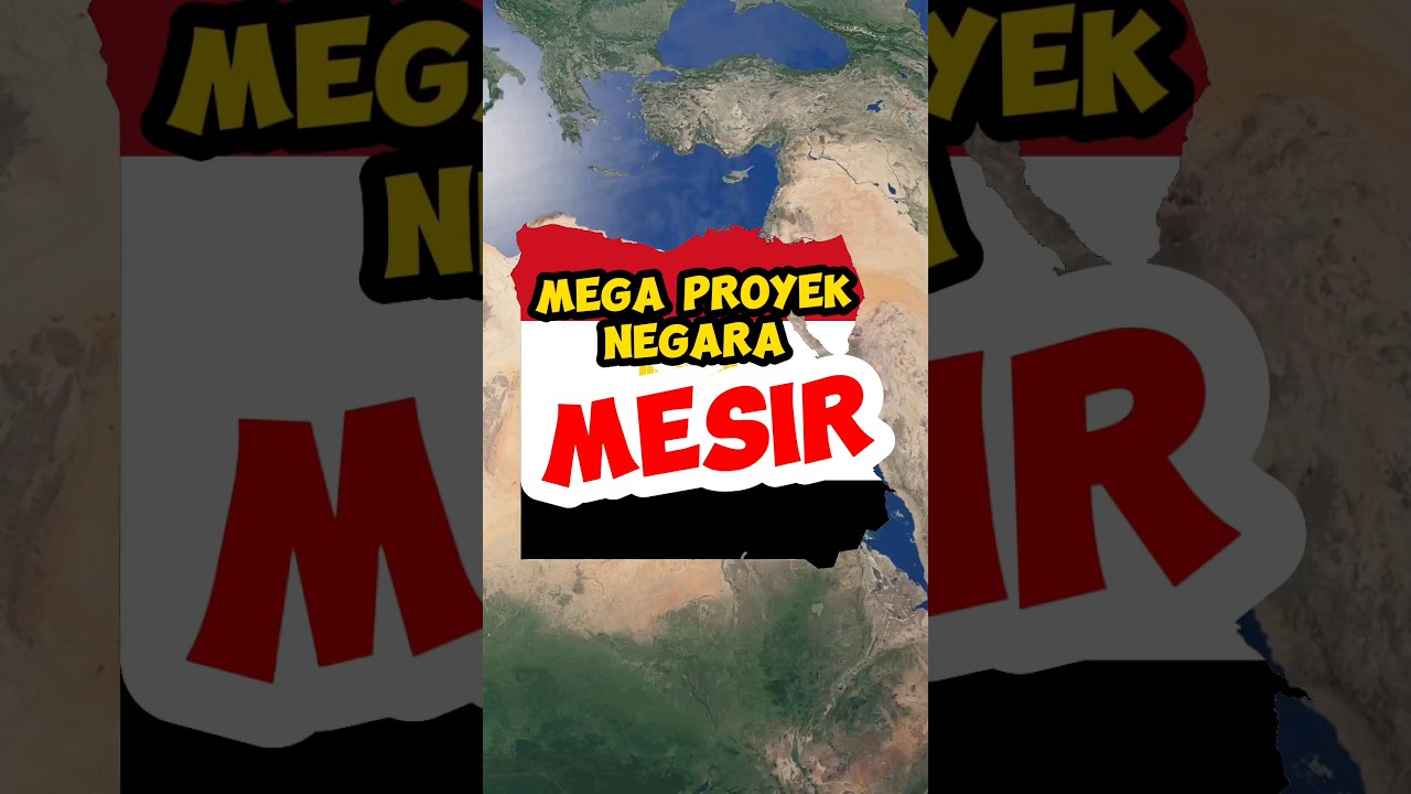 Mega Proyek Mesir