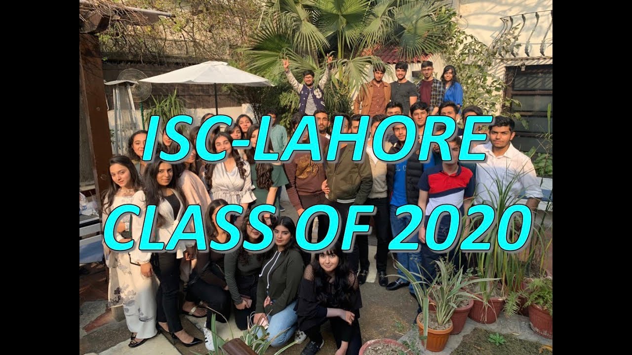 ISC-LAHORE Class of 2020 Senior Video