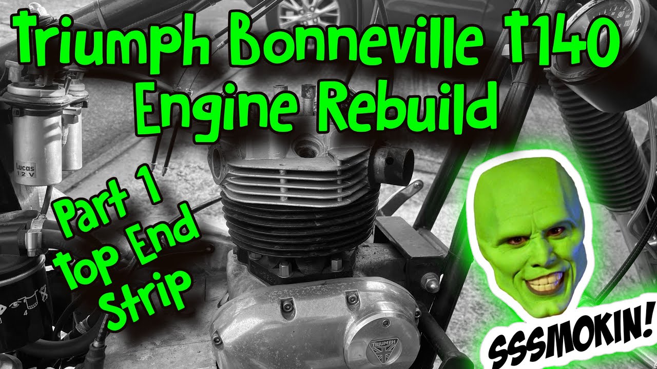 Triumph Bonneville T140 Engine Rebuild - Part 1 Top End Strip