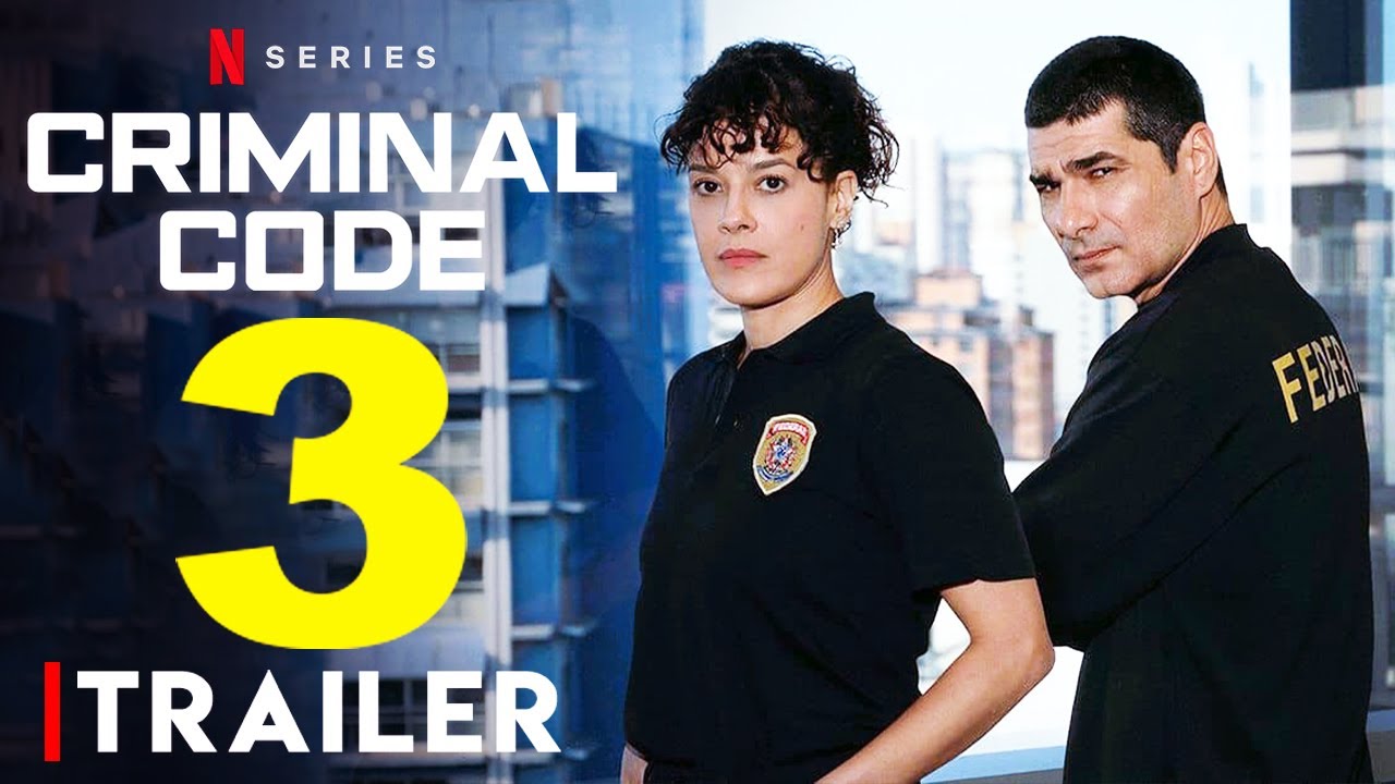 Criminal Code: Season 3 Official Trailer | Netflix | Release Date, Episode 1, Spoilers, Preview
