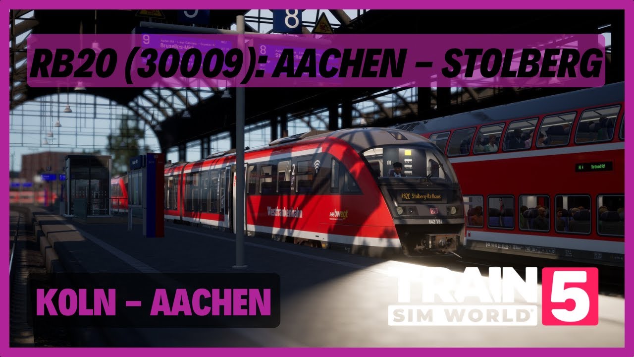 TSW5 | RB20 (30009): Aachen - Stolberg | DB BR 642 | Koln - Aachen (TIMETABLE UPDATE) | PZB SIFA