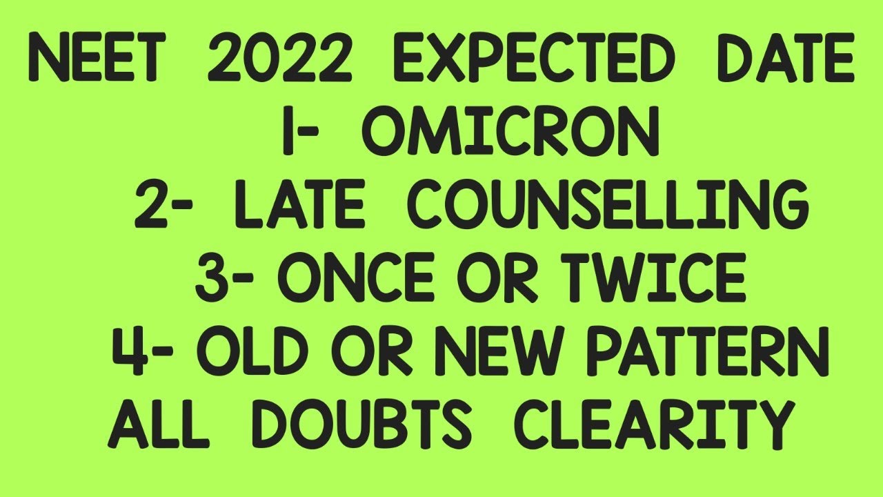 Neet 2022 Expected date