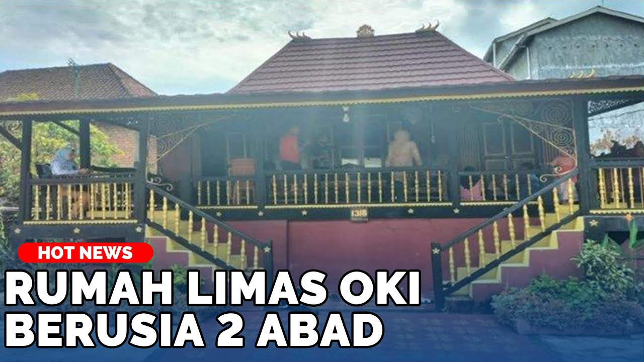 Berusia 200 Tahun, Rumah Limas Raden H. Munggah di Kayuagung OKI Masih Kokoh Berdiri dan Dibuka Umum