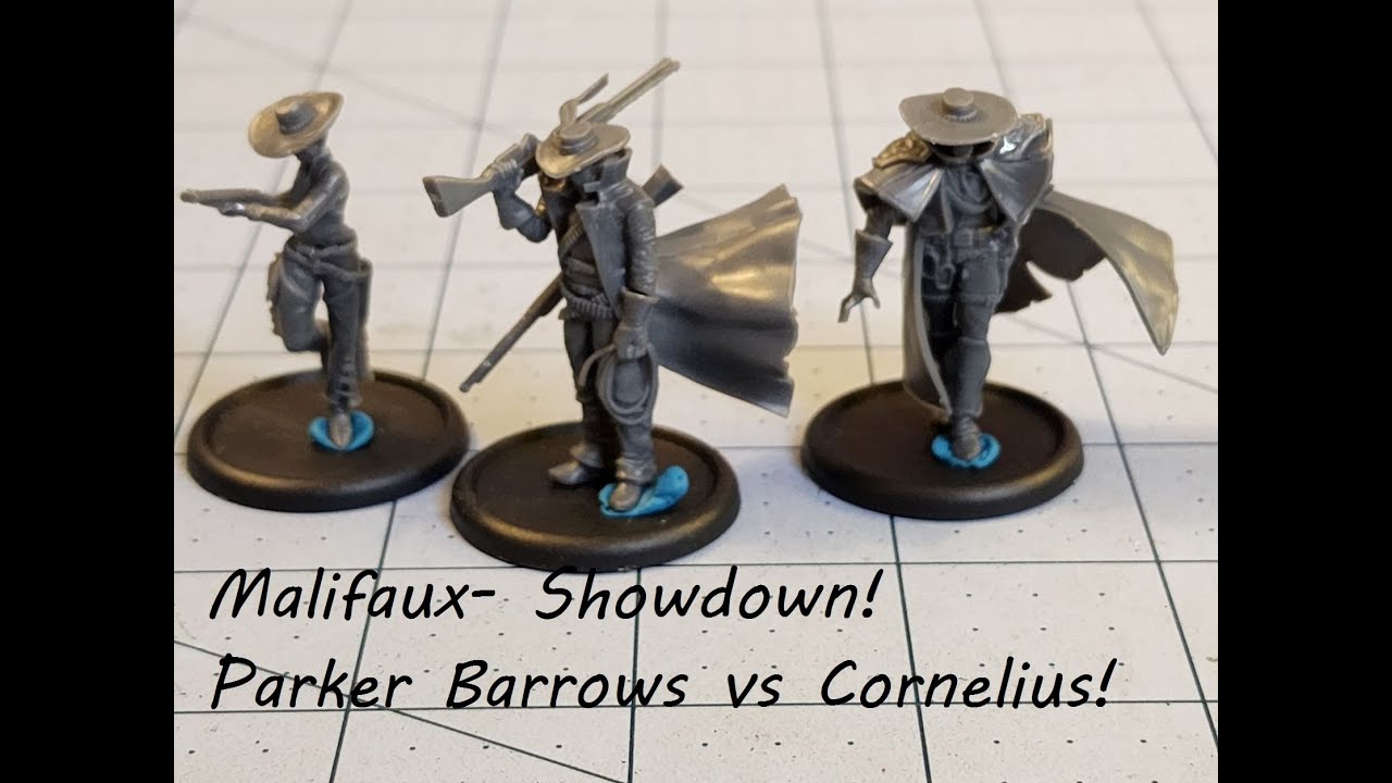 Malifaux- Showdown!  Parker Barrows vs. Cornelius Basse!