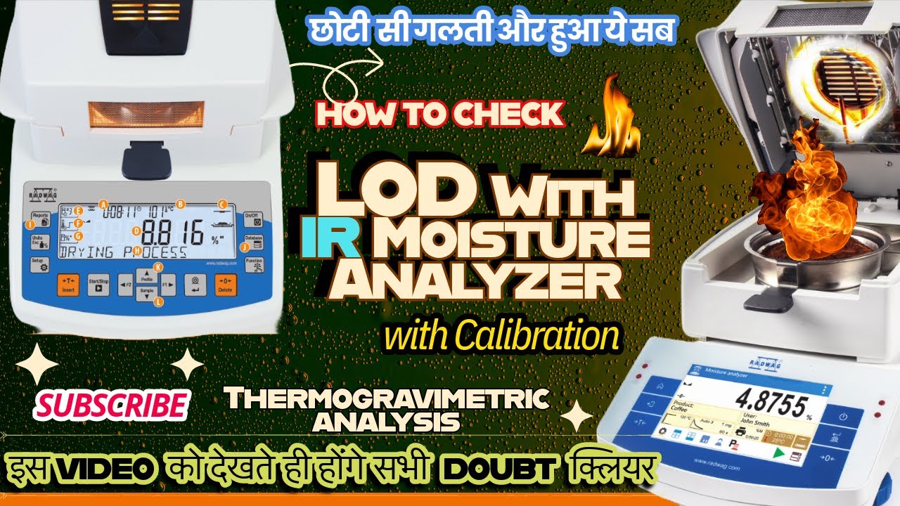 How to check LOD by IR Moisture Analyzer |Working Principle & Calibration|Thermogravimetric Analysis